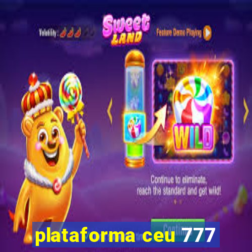 plataforma ceu 777